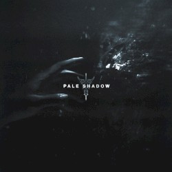 Pale Shadow