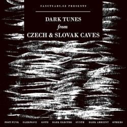Dark Tunes from Czech and Slovak Caves Vol·I