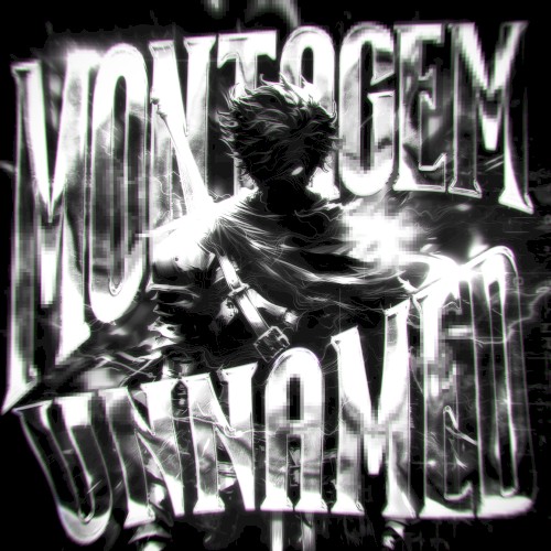 MONTAGEM UNNAMED