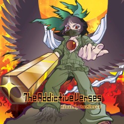 The Addictive Verses