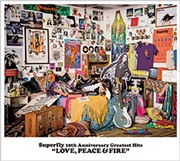 LOVE, PEACE & FIRE