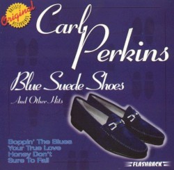 Blue Suede Shoes and Other Hits