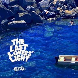 The Last Lovers’ Light