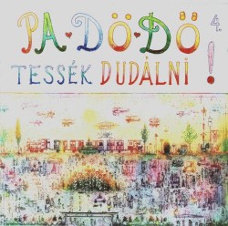 4. Tessék dudálni!