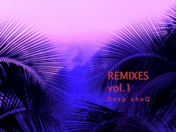 REMIXES VOL.1