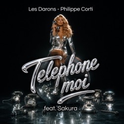 Téléphone-moi (feat. Sakura)