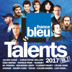 Talents France Bleu 2017, Vol. 2