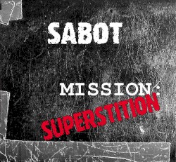 Mission: Superstition