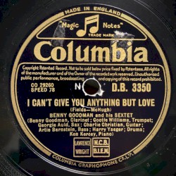 I Can't Give You Anything but Love / Lullaby of the Leaves