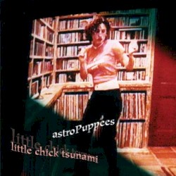 Little Chick Tsunami
