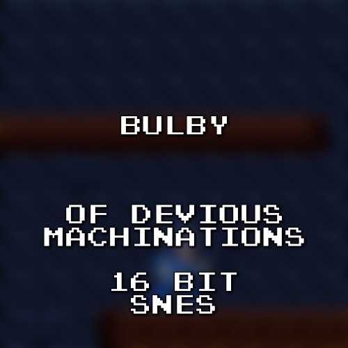Of Devious Machinations 16 Bit SNES [MMX Remix](Shovel Knight)