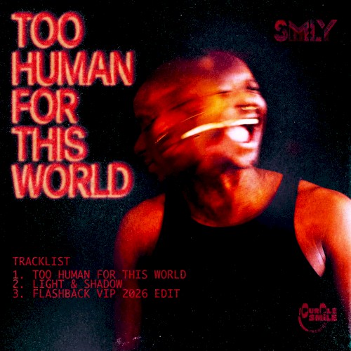 Too Human for This World