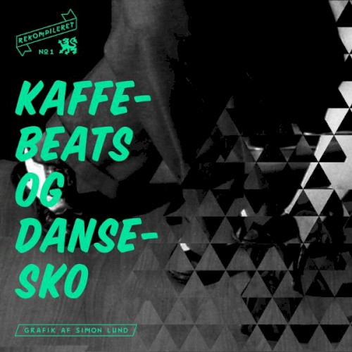 Rekompileret: Kaffebeats og dansesko