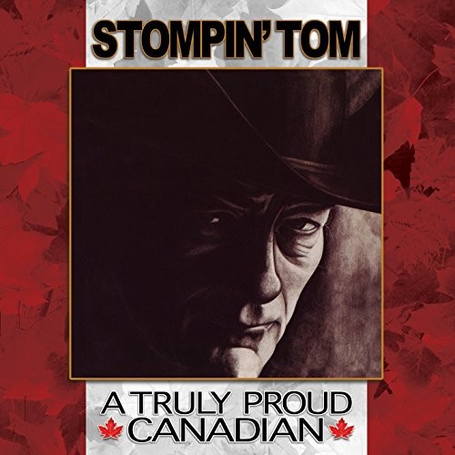 A Truly Proud Canadian