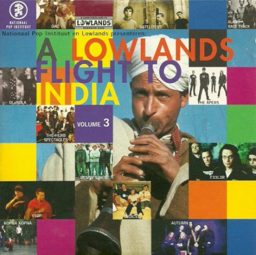 A Lowlands Flight To India Volume 3