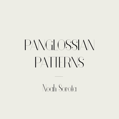 Panglossian Patterns