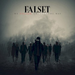We Follow or Lead the Way
