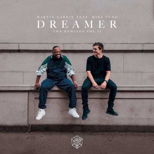 Dreamer (Remixes, Vol. 2)