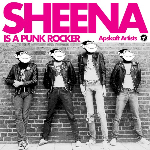 Apskaft Presents: Sheena Is Several Punk Rockers