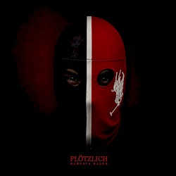 Plötzlich
