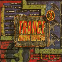 Trance Europe Express 3