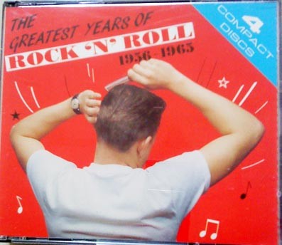 The Greatest Years of Rock ’n’ Roll 1956–1965