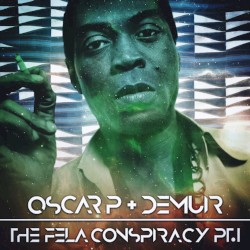 The Fela Conspiracy, Pt. 1