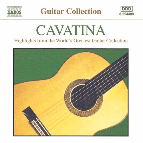 Cavatina: Highlights From the World’s Greatest Guitar Collection