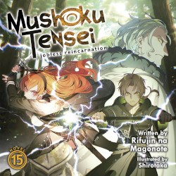 Mushoku Tensei: Jobless Reincarnation, Novel 15