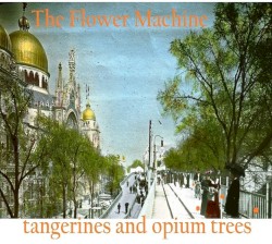 Tangerines and Opium Trees