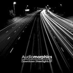 Downtown Streetlights EP