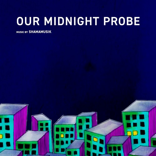 Our Midnight Probe