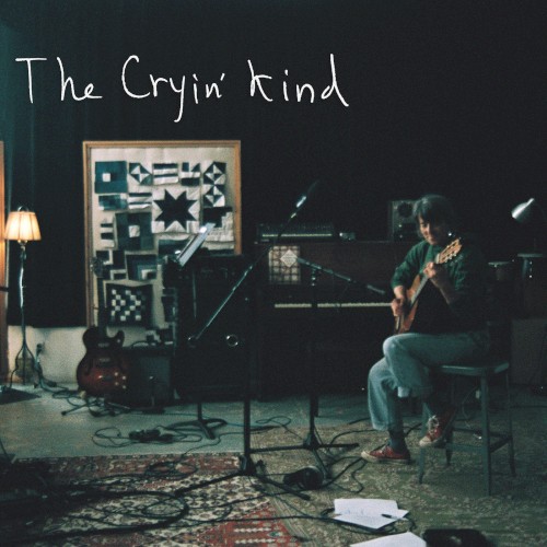 The Cryin’ Kind