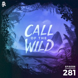 2020-01-15: 281 – Monstercat: Call of the Wild