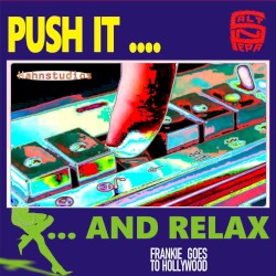 Push It … and Relax