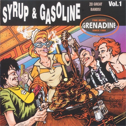 Syrup & Gasoline, Volume 1