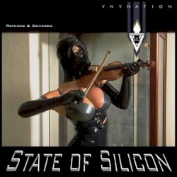 State of Silicon (Remixed and Covered)