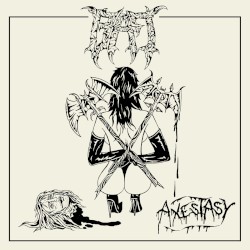 Axestasy