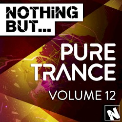 Pure Trance, Volume 12