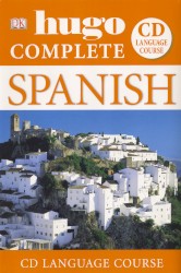 Hugo Complete Spanish: CD Language Course