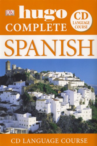 Hugo Complete Spanish: CD Language Course