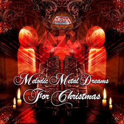 Melodic Metal Dreams for Christmas