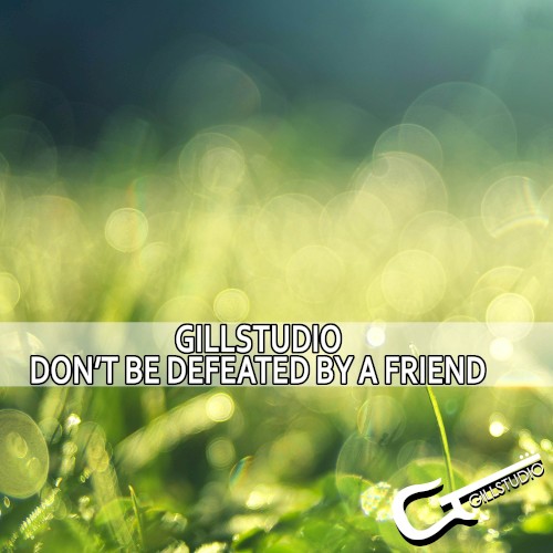 Don't Be Defeated by a Friend