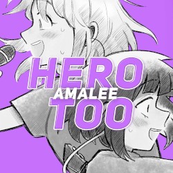 Hero Too (from “My Hero Academia”)