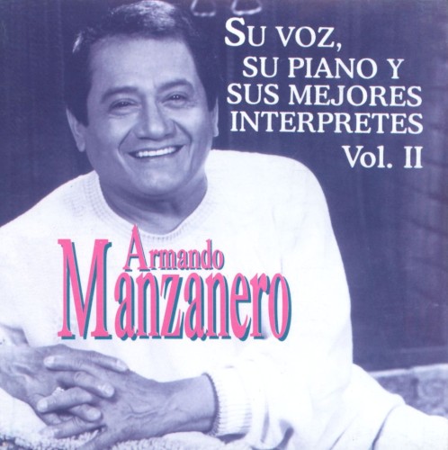 Su voz, su piano y sus mejores interpretes, volumen II