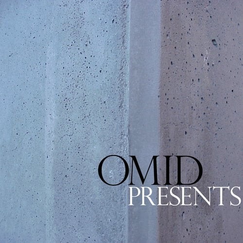 Omid Presents…