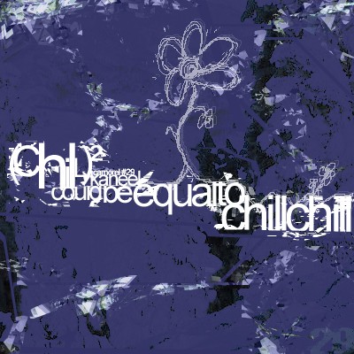 Chill Chill
