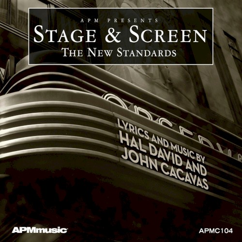 Stage & Screen: The New Standards
