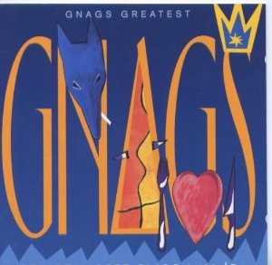 Gnags Greatest