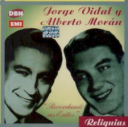 Reliquias: Recordando sus éxitos